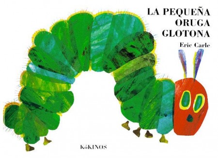 LA PEQUEÑA ORUGA GLOTONA